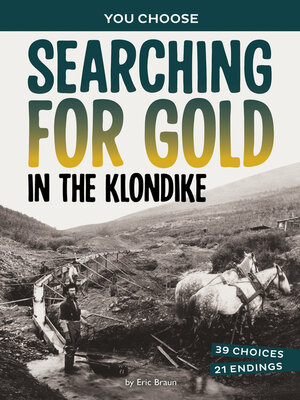 cover image of Searching for Gold in the Klondike